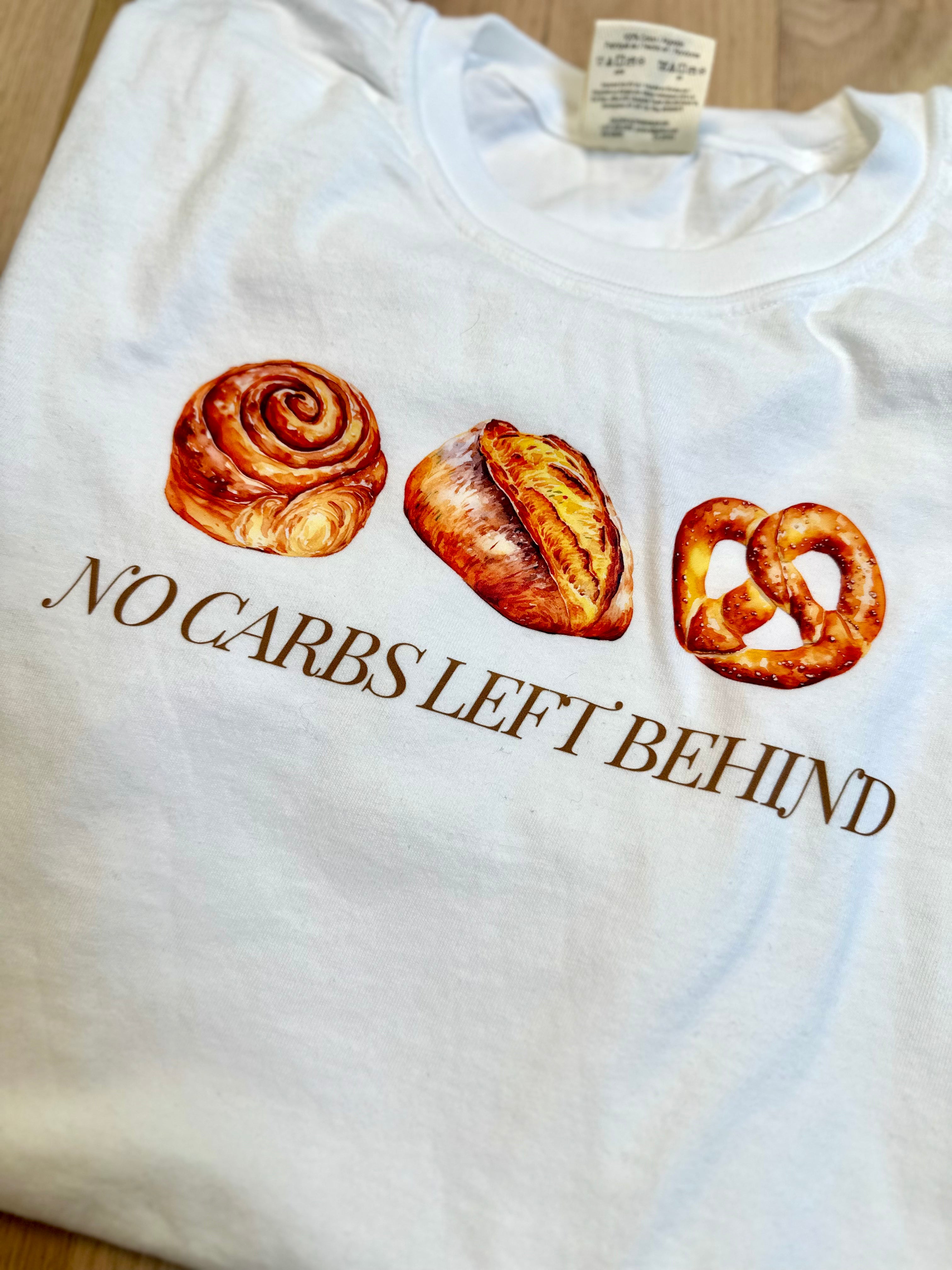 No Carbs Left Behind T-Shirt